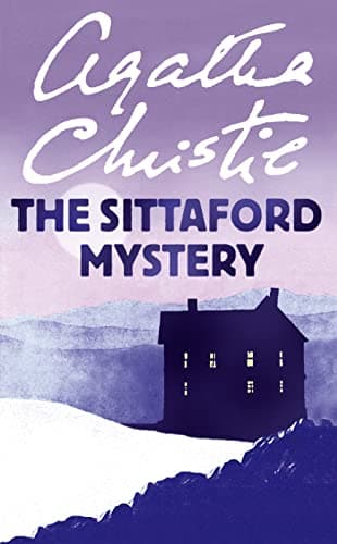 Cover of The Sittaford Mystery / The Murder at Hazelmoor
