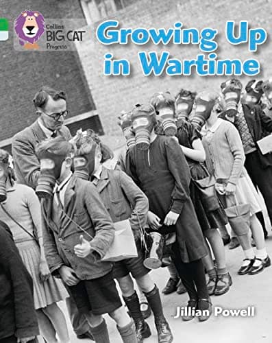 Cover of Growing up in Wartime (By: Jillian Powell)