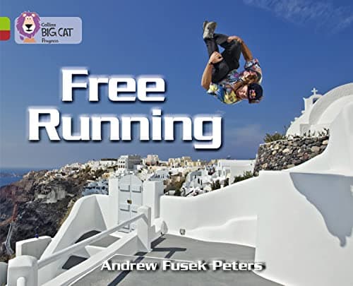Cover of Free Running (By: Fusek Peters)