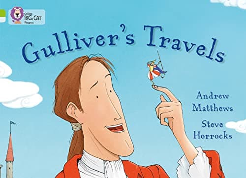 Cover of Gulliver’s Travels (By: Andrew Matthews)