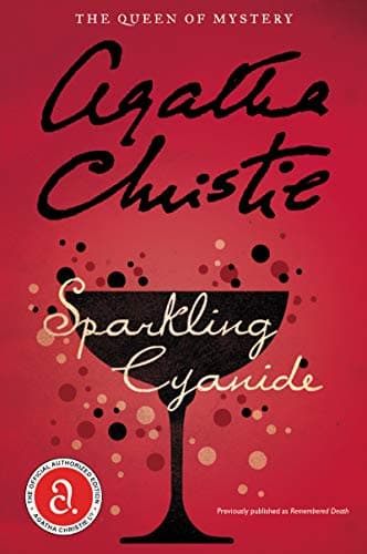 Cover of Sparkling Cyanide / Remembered Death