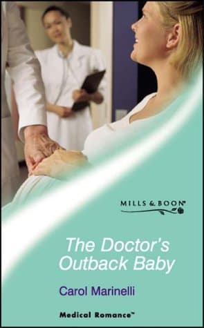 Cover of The Doctor's Outback Baby
