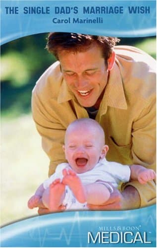 Cover of The Single Dad's Marriage Wish