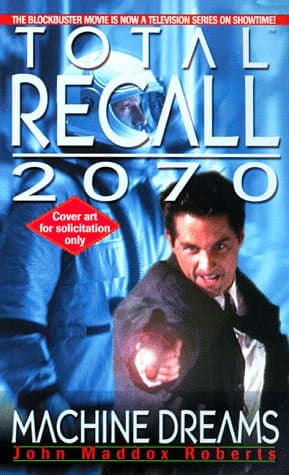Cover of Total Recall 2070: Machine Dreams
