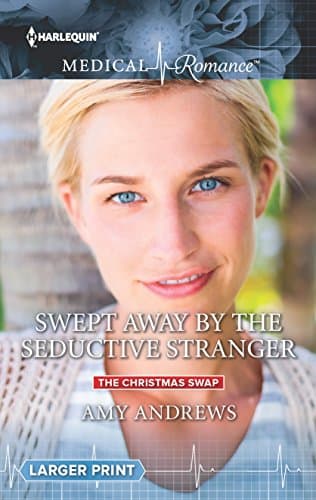 Cover of Swept Away by the Seductive Stranger