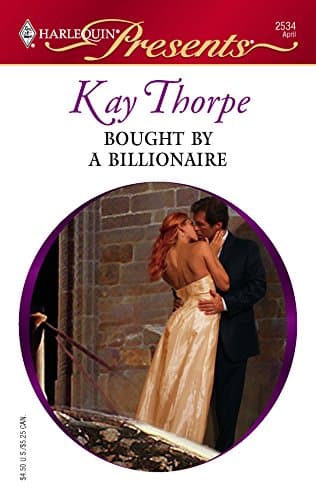 Cover of Bought By A Billionaire (By: Kay Thorpe)