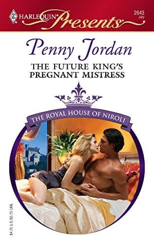 Cover of The Future King's Pregnant Mistress (By: Penny Jordan)
