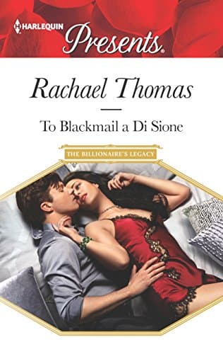 Cover of To Blackmail a Di Sione (By: Rachael Thomas)