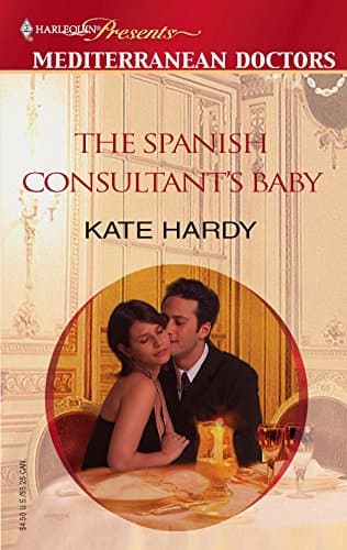 Cover of The Spanish Consultant's Baby (By: Kate Hardy)