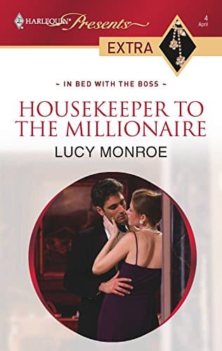 Cover of Housekeeper to the Millionaire (By: Lucy Monroe)