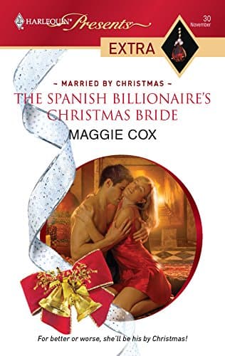 Cover of The Spanish Billionaire's Christmas Bride (By: Maggie Cox)