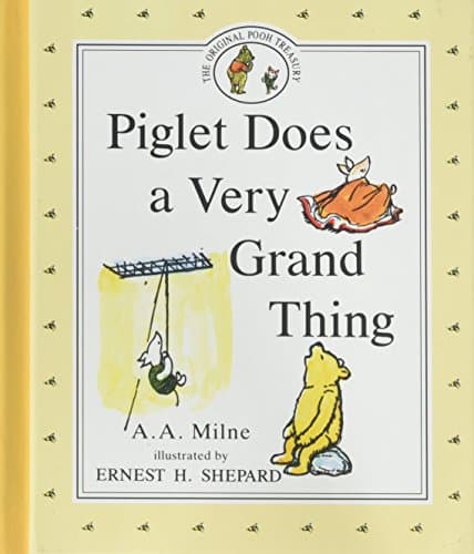 Cover of Piglet Does a Very Grand Thing