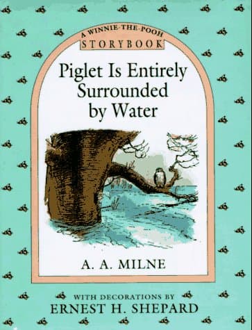 Cover of Piglet Is Entirely Surrounded by Water