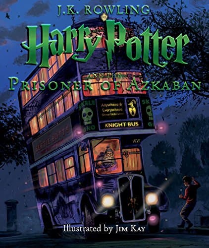 Cover of Harry Potter and the Prisoner of Azkaban: The Illustrated Edition