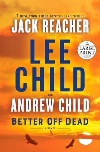 Cover of Better Off Dead (As: Andrew Child, With: Lee Child)