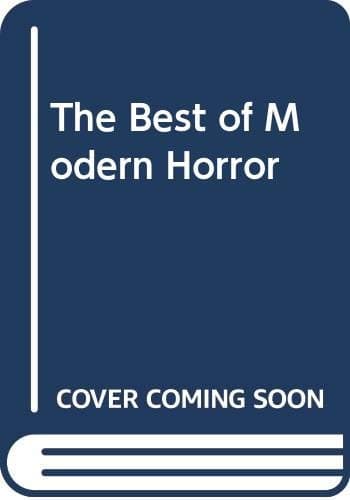 Cover of The Best of Modern Horror