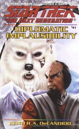 Cover of Diplomatic Implausibility (By: Keith R.A. DeCandido)