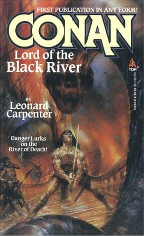 Cover of Conan Lord of the Black River (By: Leonard Carpenter)