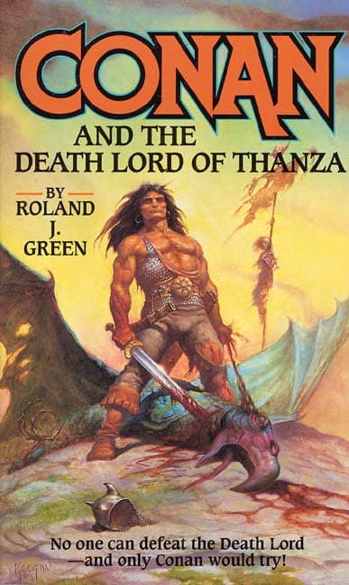 Cover of Conan and the Death Lord of Thanza (By: Roland J. Green)