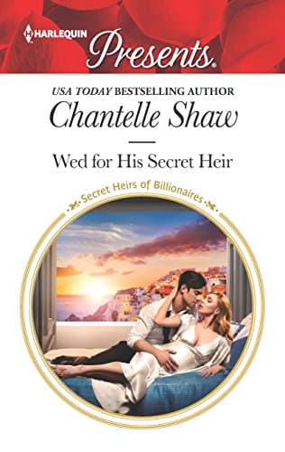Cover of Wed for His Secret Heir (By: Chantelle Shaw)