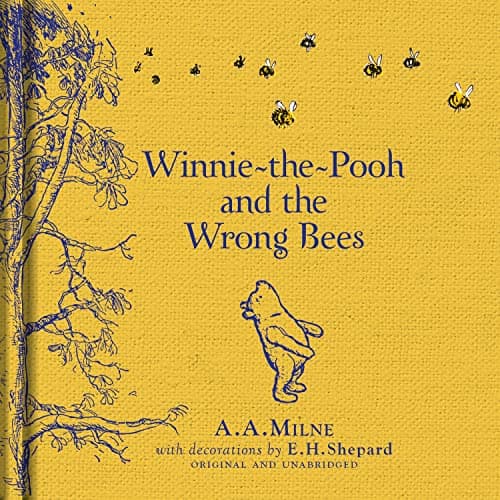 Cover of Winnie-the-Pooh and the Wrong Bees