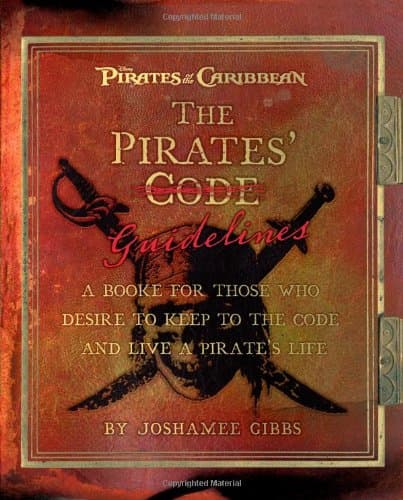 Cover of The Pirate Guidelines (By: Joshamee Gibbs)