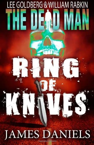 Cover of Ring of Knives (By: James Daniels,Lee Goldberg,William Rabkin)