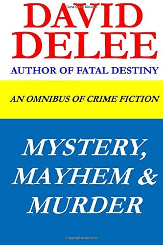 Cover of Mystery, Mayhem & Murder