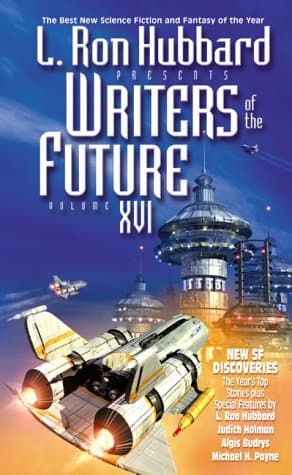 Cover of L. Ron Hubbard Presents Writers of the Future 16