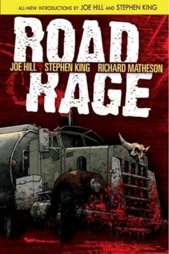 Cover of Road Rage (With: Joe Hill,Richard Matheson,Chris Ryall)