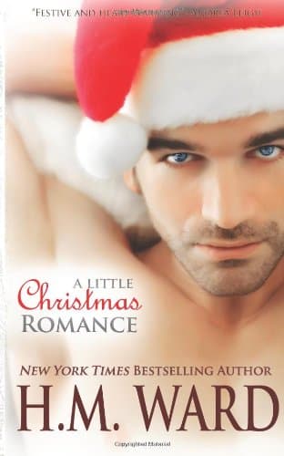 Cover of A Little Christmas Romance (By: H.M. Ward)