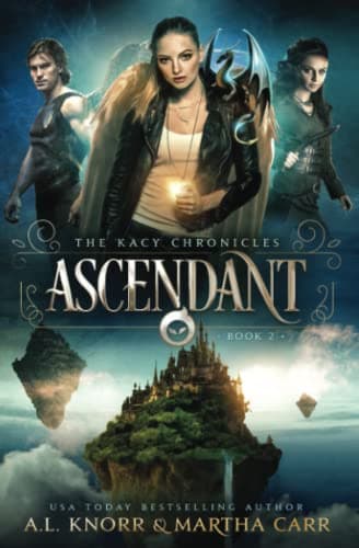 Cover of Ascendant (By: Martha Carr,A.L. Knorr)