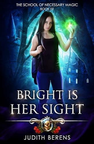 Cover of Bright Is Her Sight (As:Judith Berens)