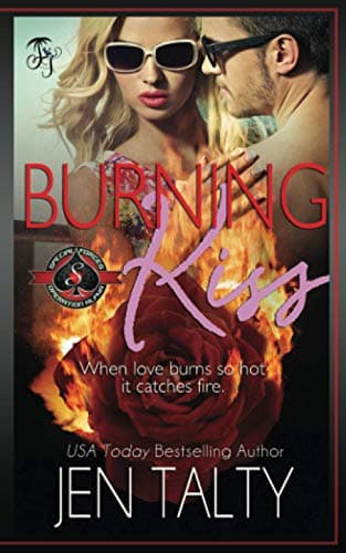 Cover of Burning Kiss (By: Jen Talty)
