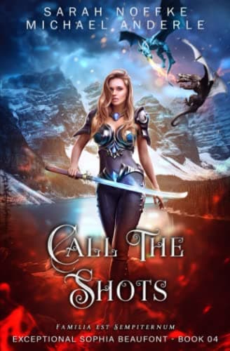 Cover of Call the Shots (With: Sarah Noffke)