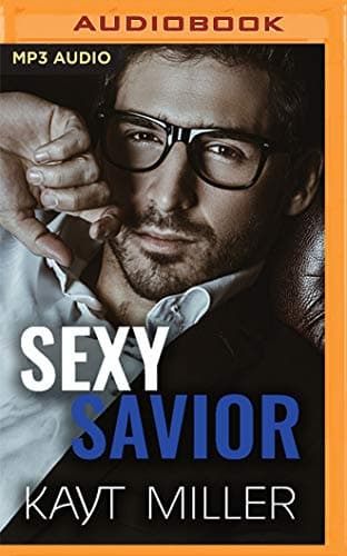 Cover of Sexy Savior (By: Kayt Miller)