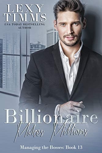 Cover of Billionaire Makes Millions