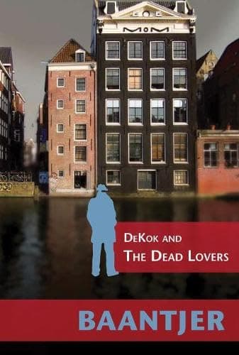 Cover of DeKok and the Dead Lovers
