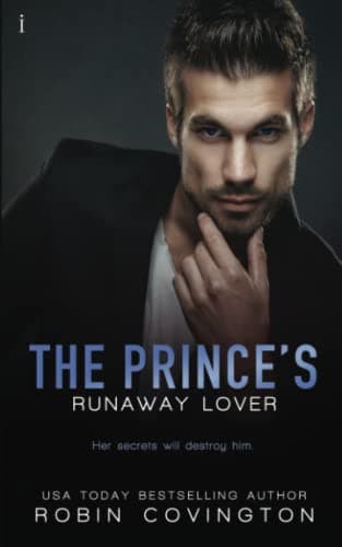 Cover of The Prince's Runaway Lover (By: Robin Covington)