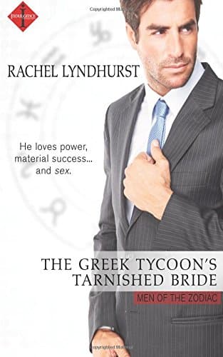 Cover of The Greek Tycoon's Tarnished Bride (By: Rachel Lyndhurst)