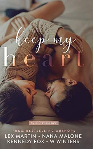 Cover of Keep My Heart (By: Willow Winters,Kennedy Fox,Kennedy Ryan,Lex Martin)