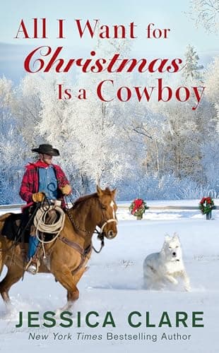Cover of All I Want for Christmas is a Cowboy