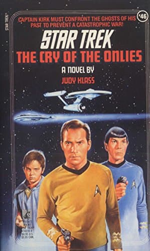 Cover of The Cry of the Onlies (By: Judy Klass)