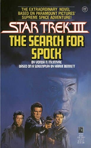 Cover of Star Trek III: The Search for Spock (By: Vonda N. McIntyre,Harve Bennett)