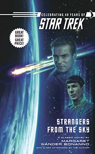Cover of Strangers from the Sky (By: Leonard Nimoy,Margaret Wander Bonanno)