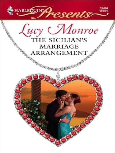 Cover of The Sicilian's Marriage Arrangement (By: Lucy Monroe)