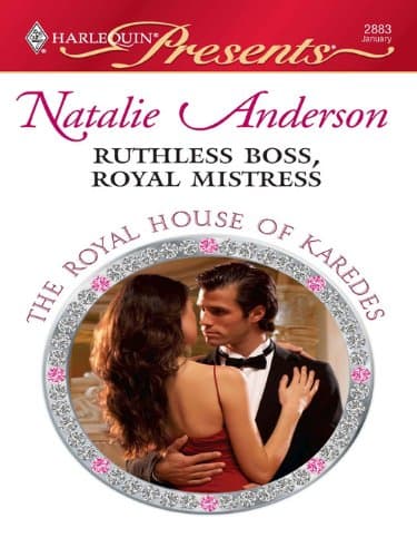 Cover of Ruthless Boss, Royal Mistress (By: Natalie Anderson)