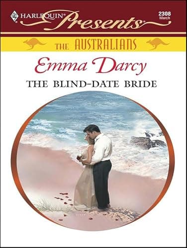 Cover of The Blind-Date Bride (By: Emma Darcy)