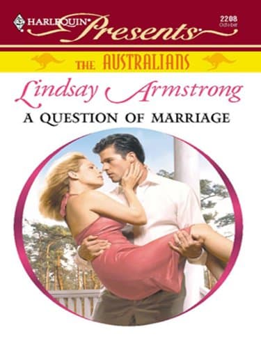 Cover of A Question of Marriage (By: Lindsay Armstrong)