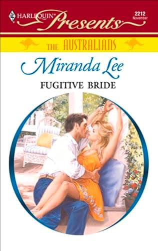 Cover of Fugitive Bride (By: Miranda Lee)